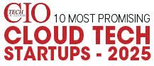 Top 10 Most Promising Cloud Tech Startups - 2025